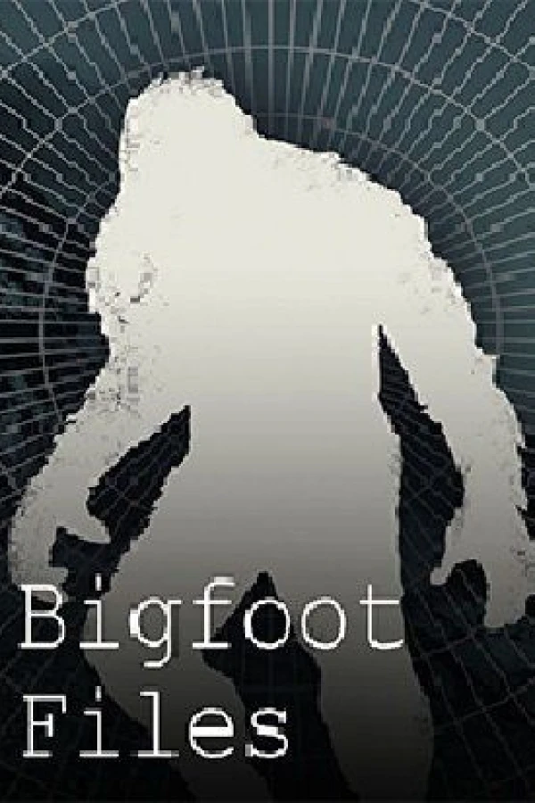 Bigfoot Files Juliste