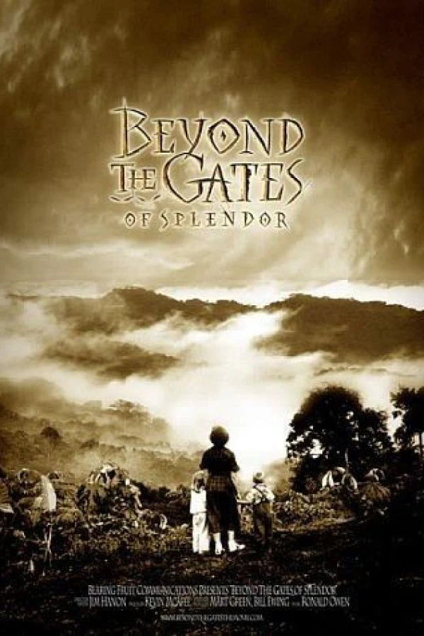 Beyond the Gates of Splendor Juliste