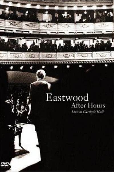 Eastwood After Hours: Live at Carnegie Hall