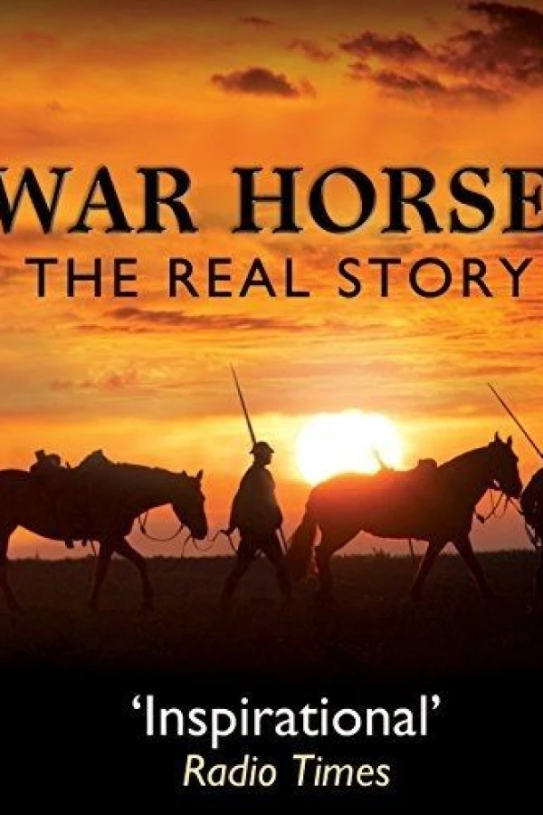 War Horse: The Real Story Juliste