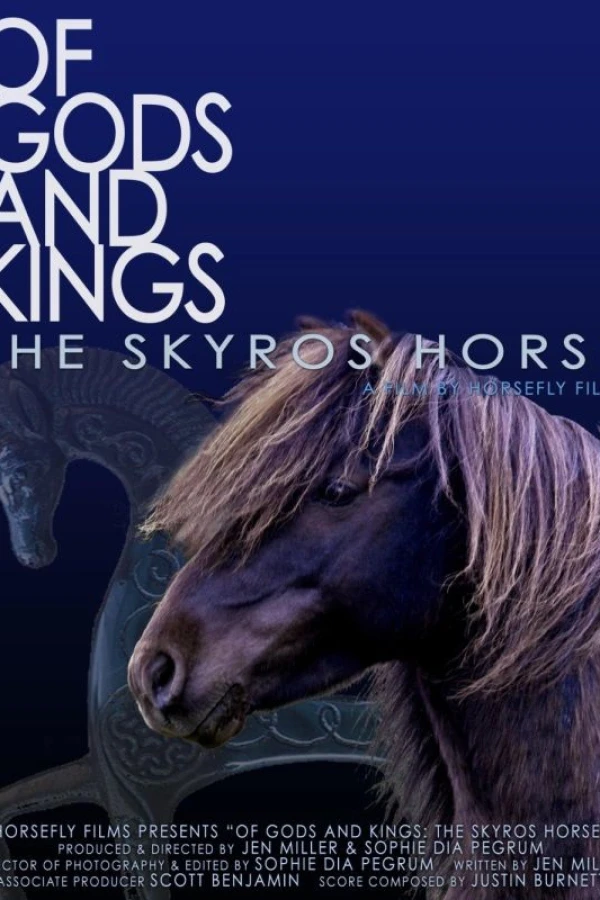Of Gods and Kings: The Skyros Horse Juliste