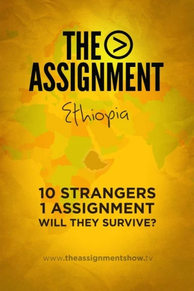 The Assignment: Ethiopia