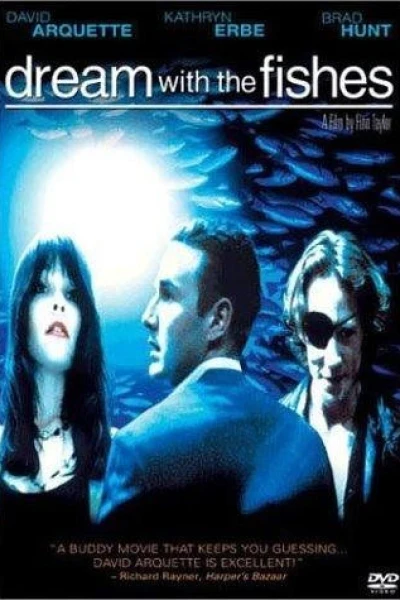 Dream with the Fishes