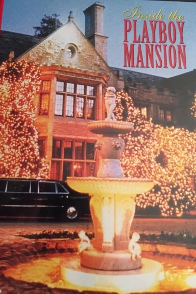 Playboy: Inside the Playboy Mansion