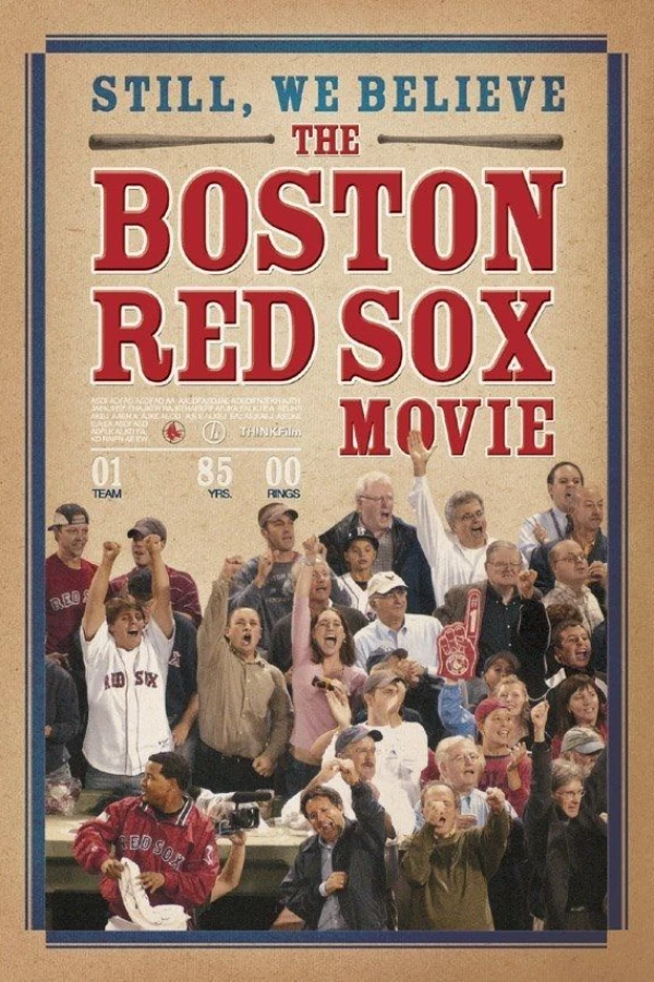 Still We Believe: The Boston Red Sox Movie Juliste