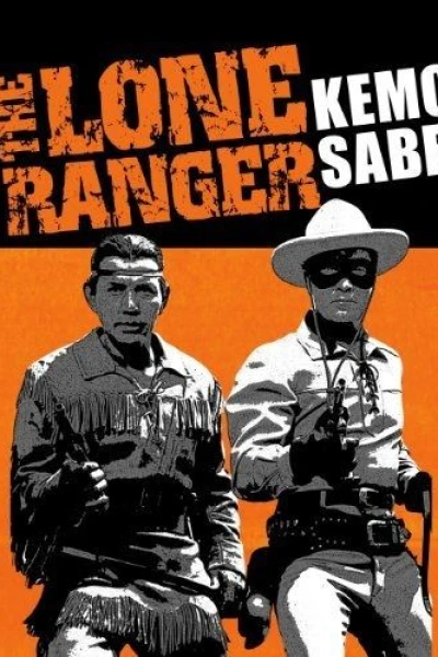 The Lone Ranger: Kemo Sabe Collection