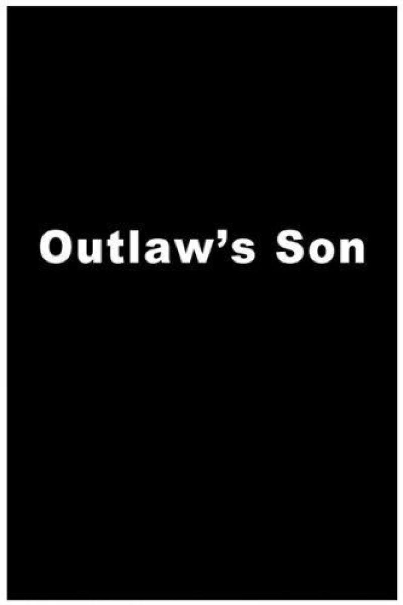 Outlaw's Son Juliste