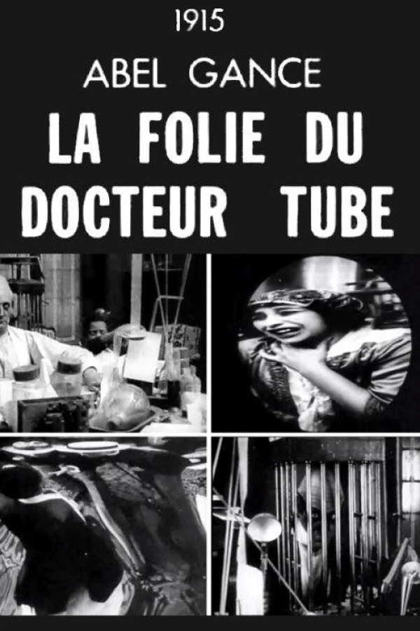 La folie du Docteur Tube Juliste