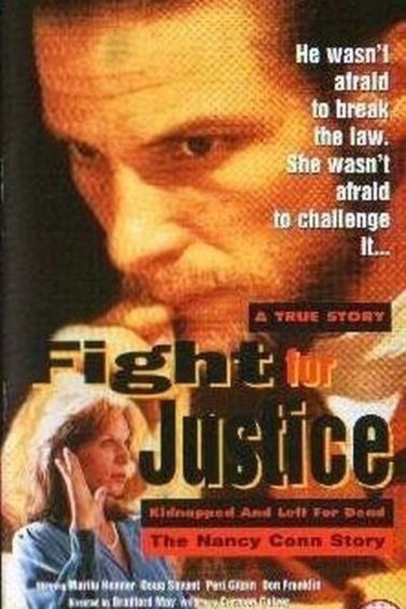 Fight for Justice: The Nancy Conn Story Juliste