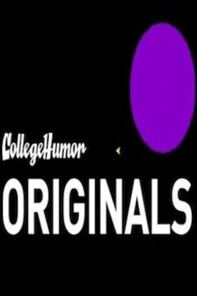 CollegeHumor Originals Juliste