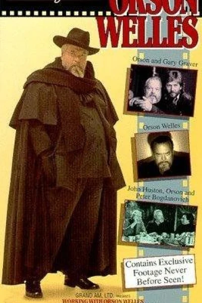 Working with Orson Welles