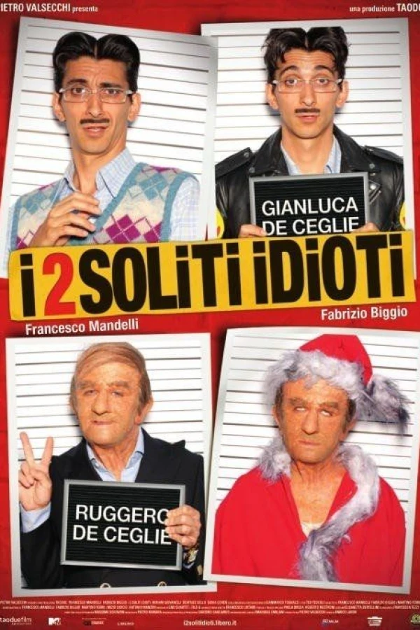 I 2 soliti idioti Juliste