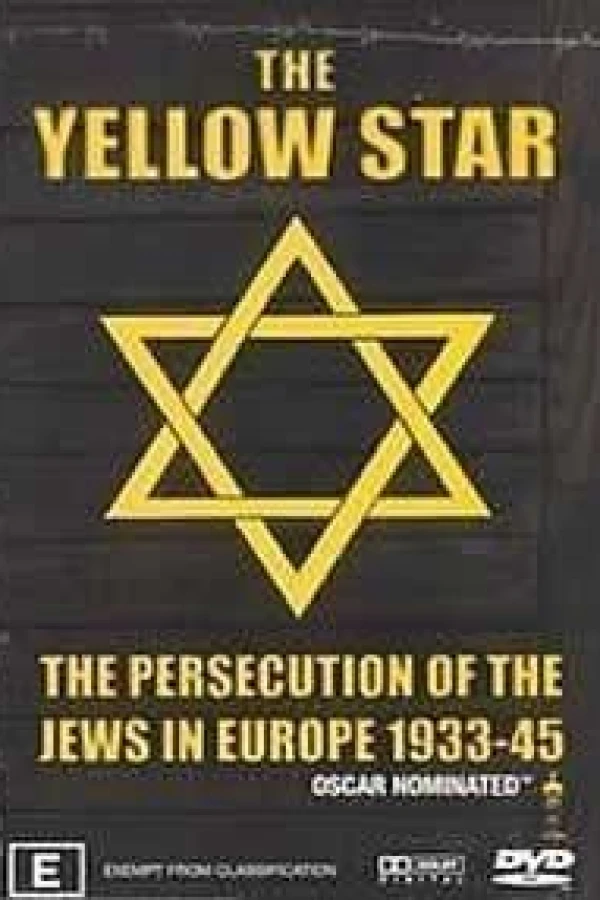 The Yellow Star: The Persecution of the Jews in Europe - 1933-1945 Juliste