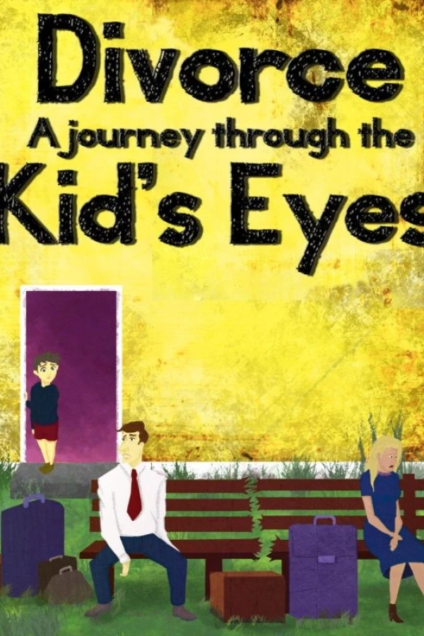 Divorce: A Journey Through the Kids' Eyes Juliste