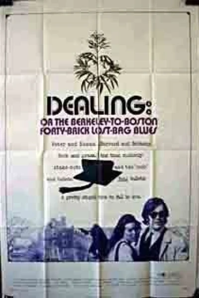 Dealing: Or the Berkeley-to-Boston Forty-Brick Lost-Bag Blues