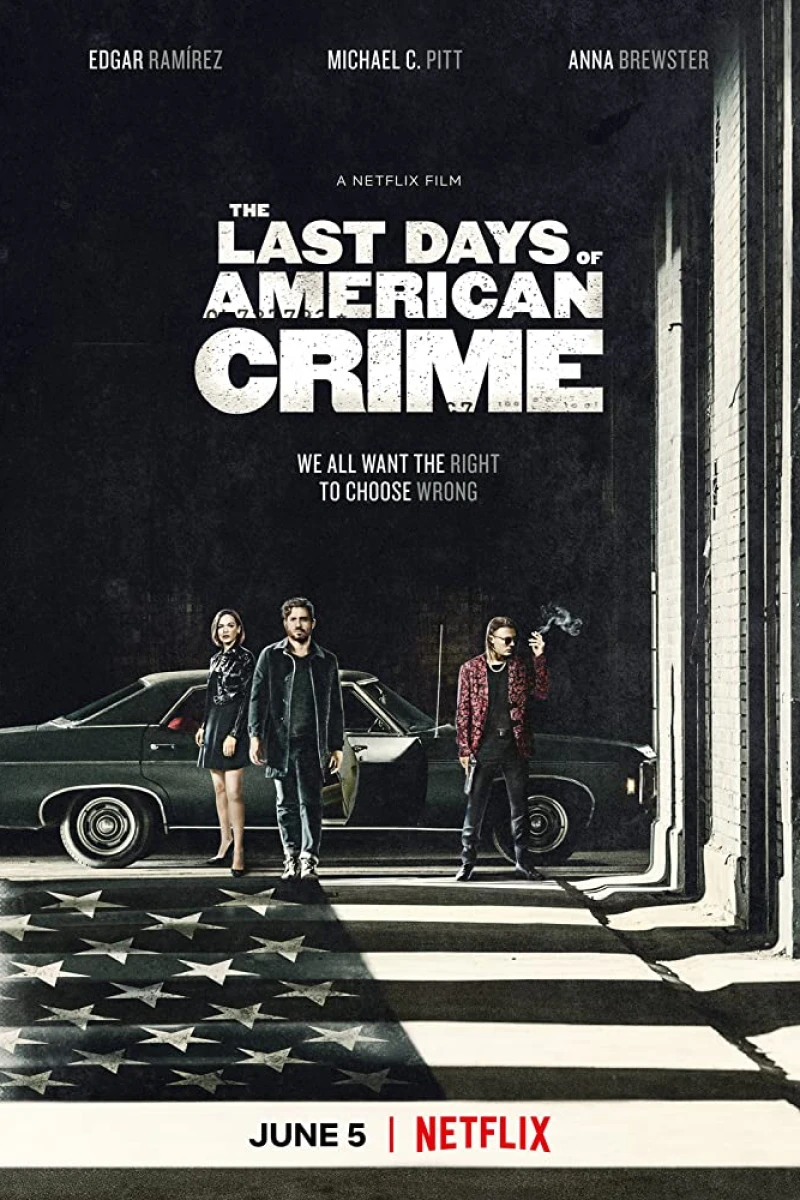 The Last Days of American Crime Juliste