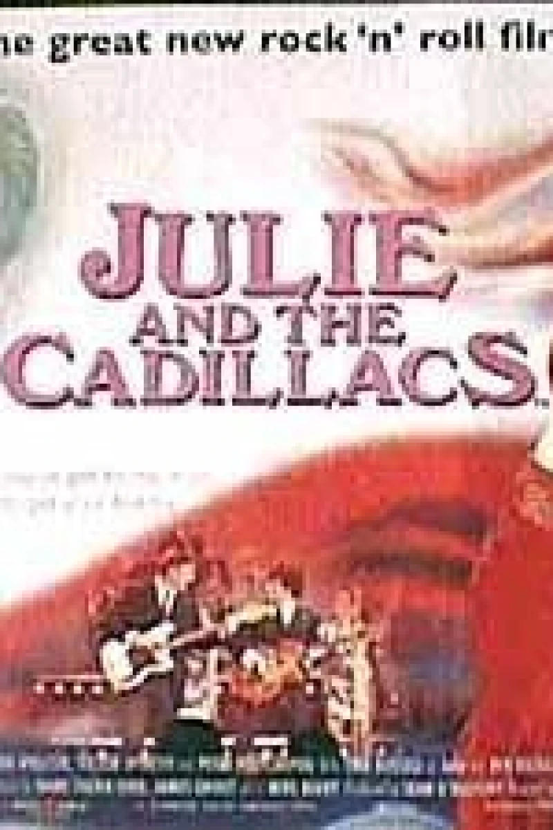 Julie and the Cadillacs Juliste