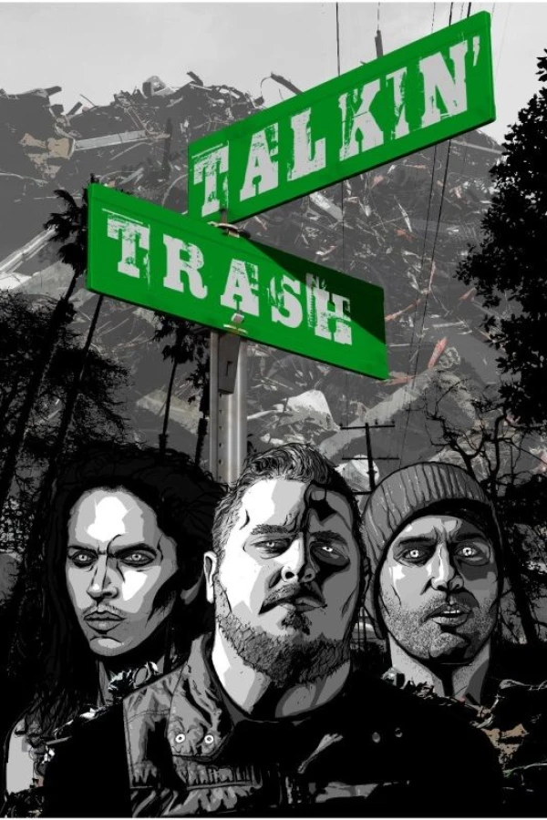 Talkin' Trash Juliste