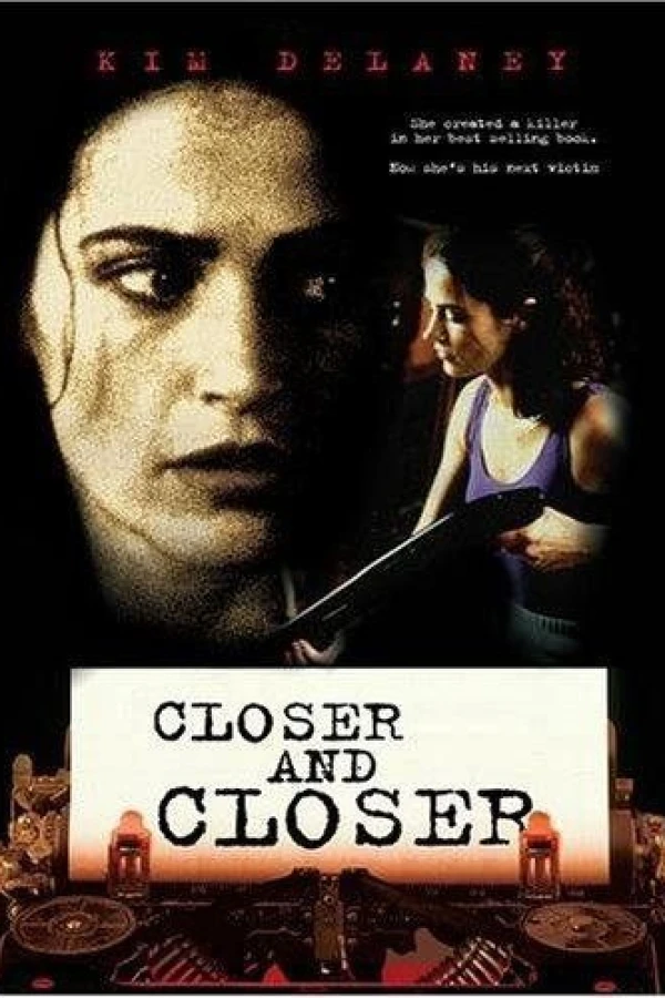 Closer and Closer Juliste