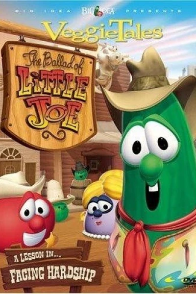 VeggieTales: The Ballad of Little Joe