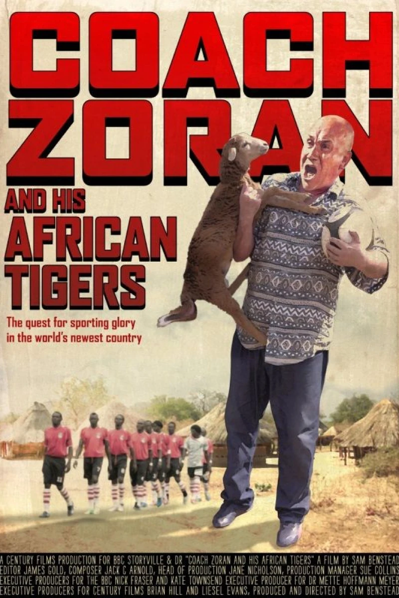 Coach Zoran and His African Tigers Juliste