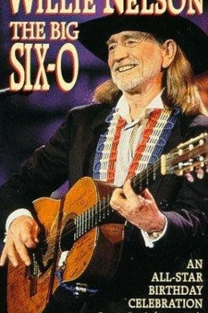 Willie Nelson: The Big Six-0 Juliste