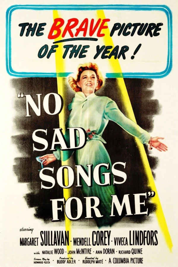 No Sad Songs for Me Juliste
