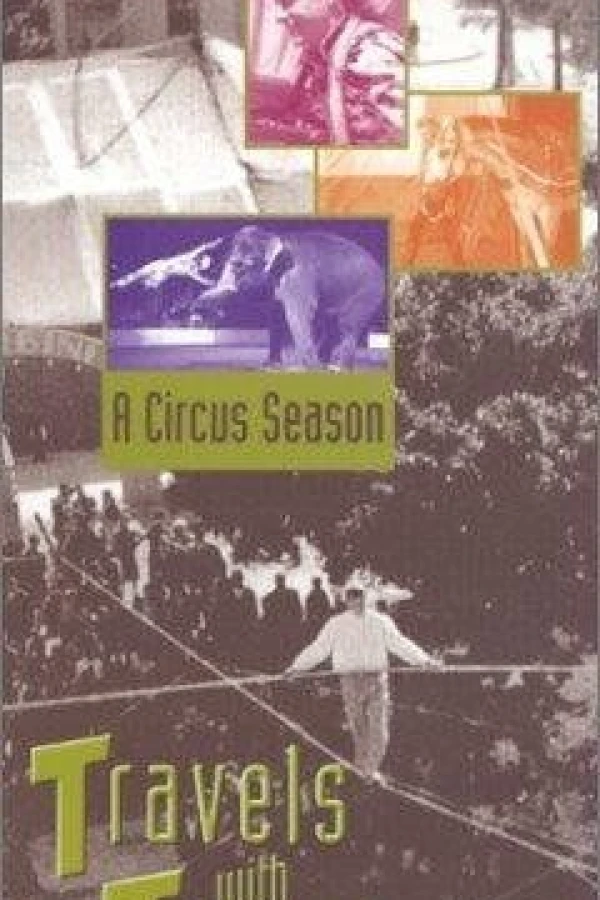 A Circus Season: Travels with Tarzan Juliste
