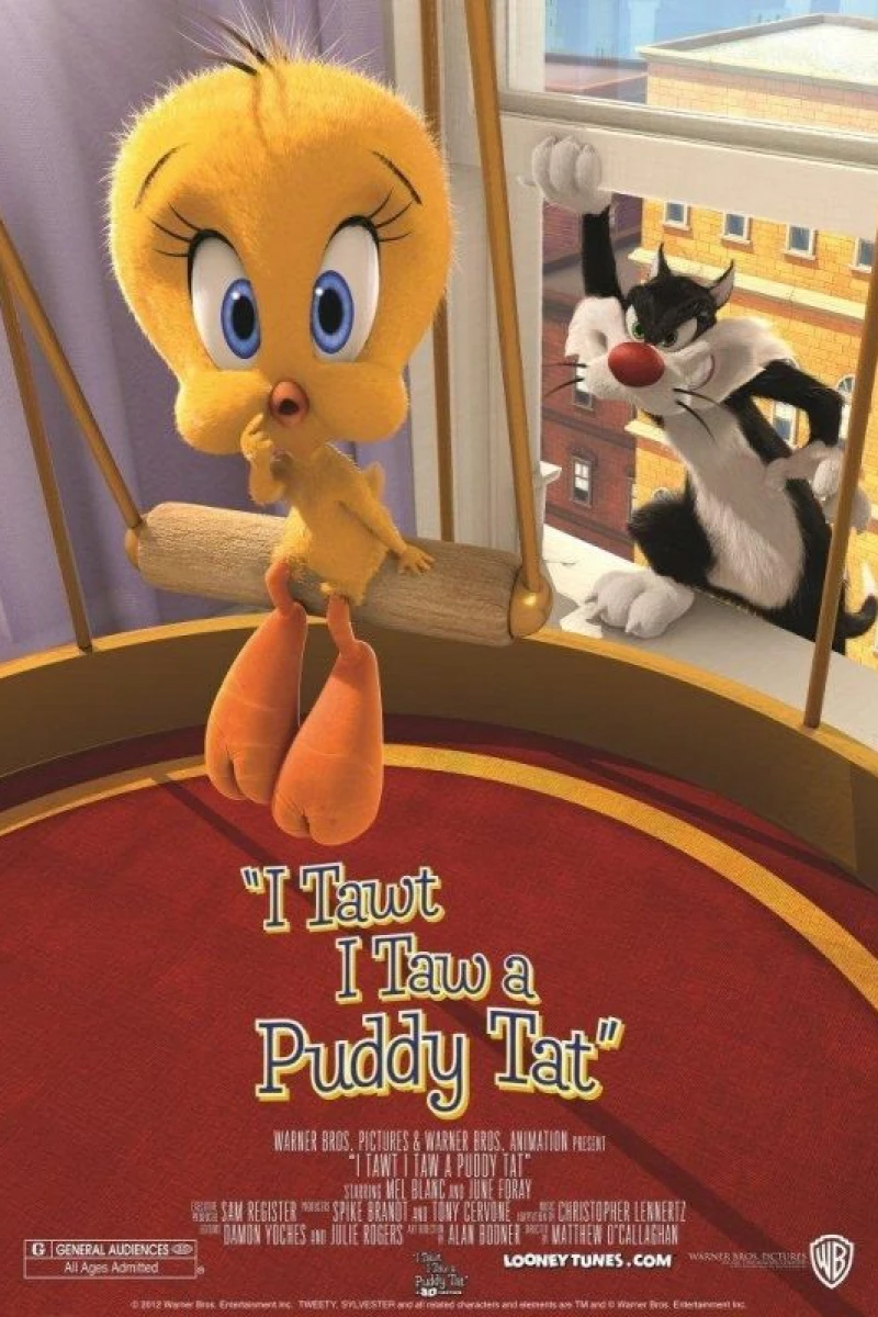 I Tawt I Taw a Puddy Tat Juliste