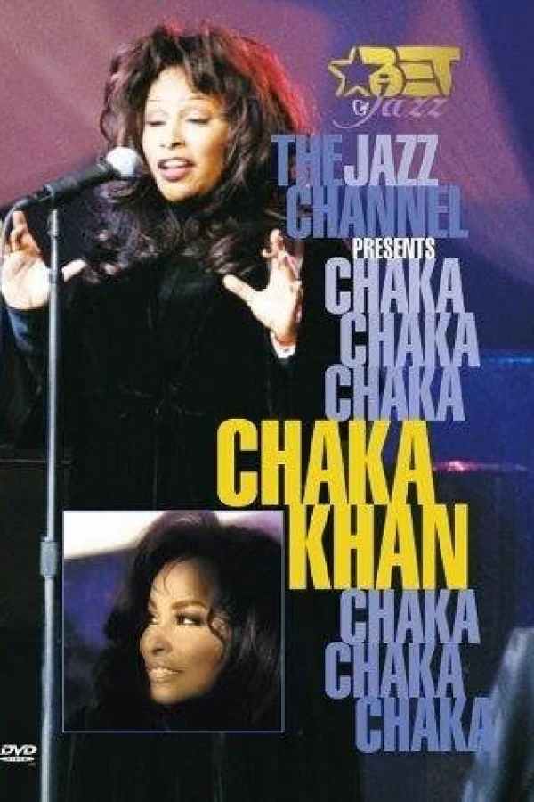 The Jazz Channel Presents Chaka Khan Juliste