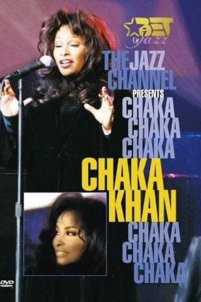 The Jazz Channel Presents Chaka Khan