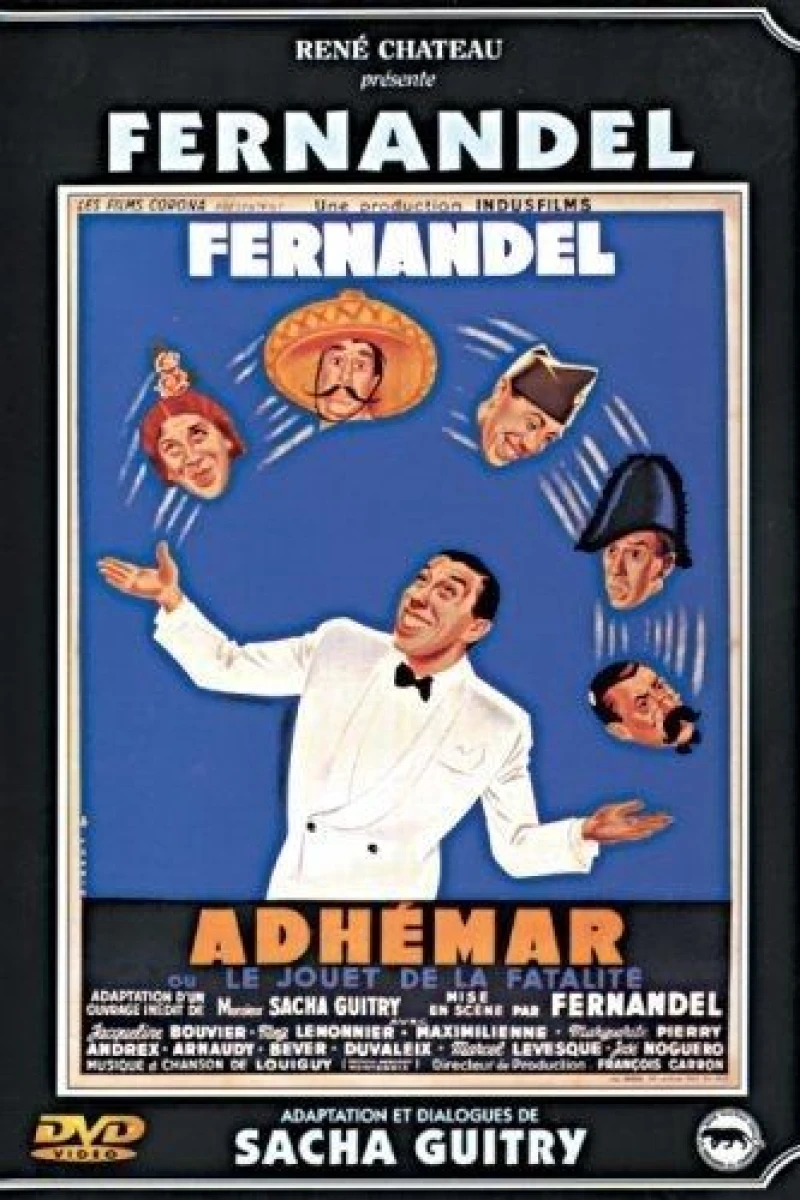 Adhémar ou le jouet de la fatalité Juliste