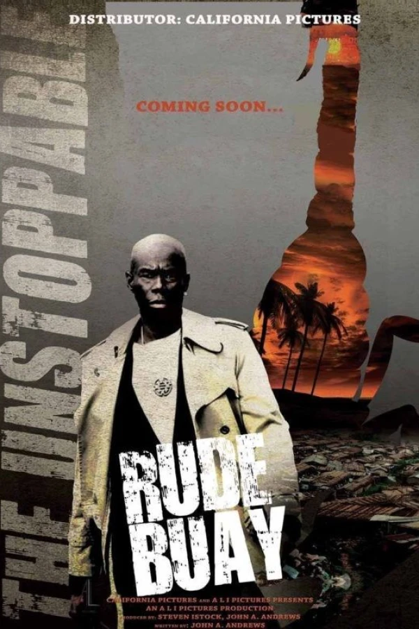 Rude Buay... The Unstoppable Juliste