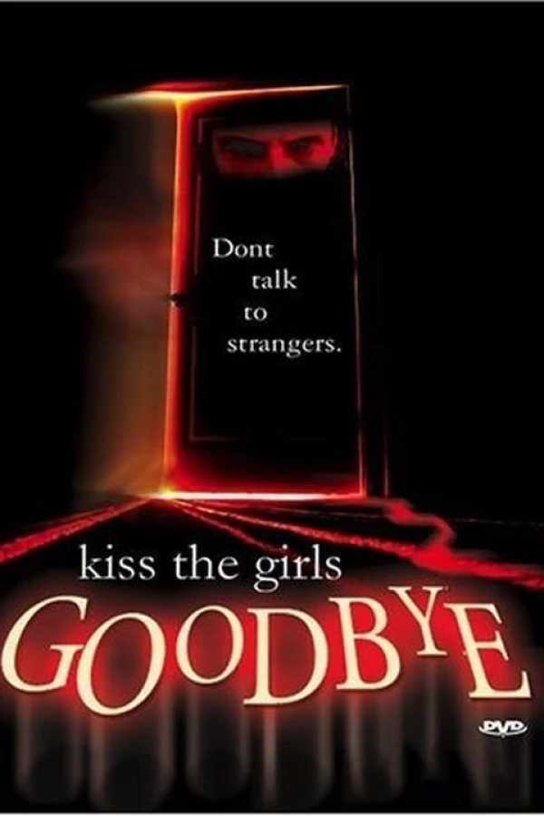 Kiss the Girls Goodbye Juliste