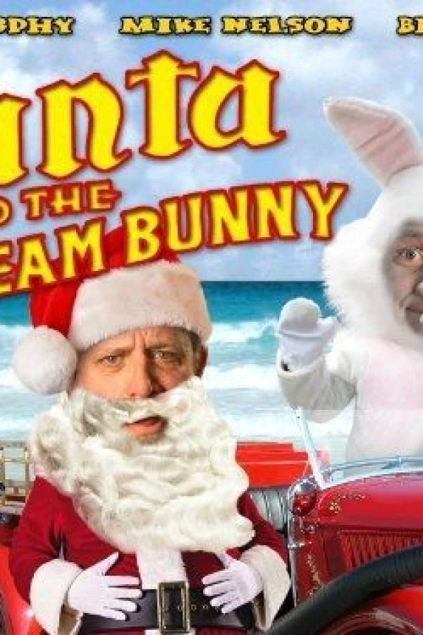 Santa and the Ice Cream Bunny Juliste