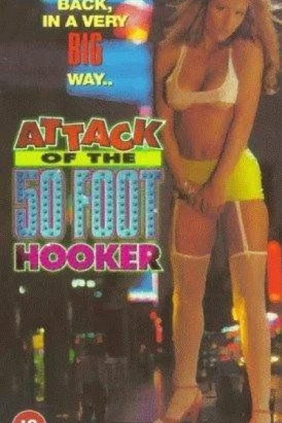 Attack of the 50 Foot Hooker