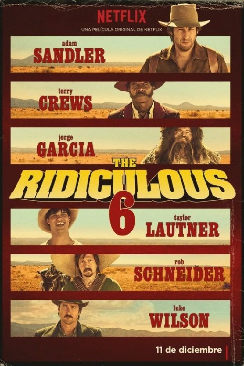 The Ridiculous 6 Juliste