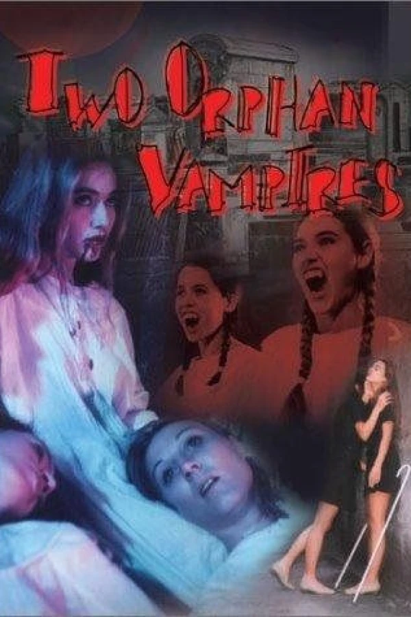 Two Orphan Vampires Juliste