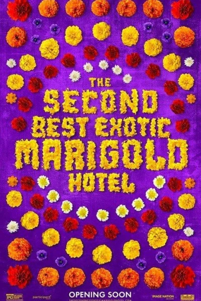 The Second Best Exotic Marigold Hotel