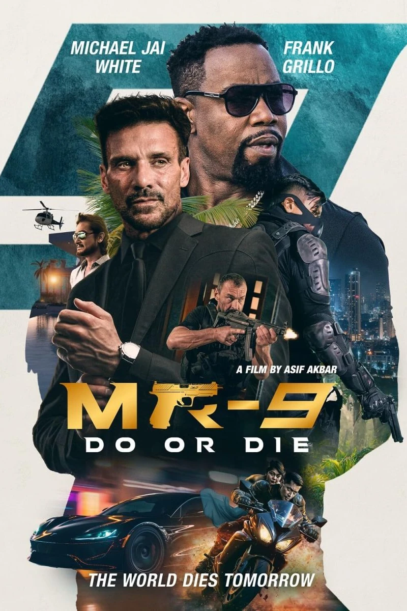 MR-9: Do or Die Juliste
