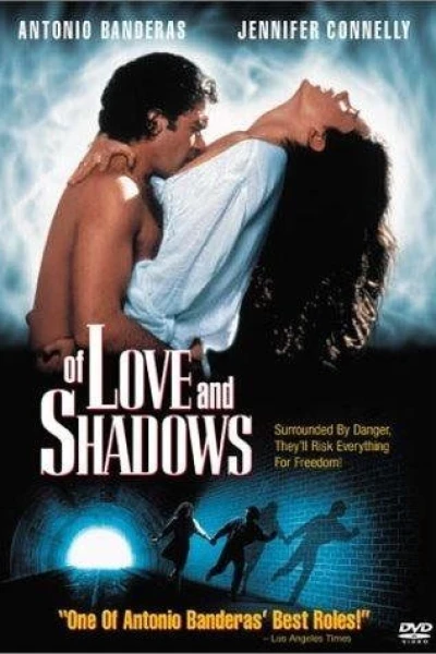 Of Love and Shadows