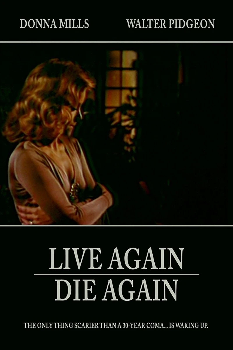 Live Again, Die Again Juliste