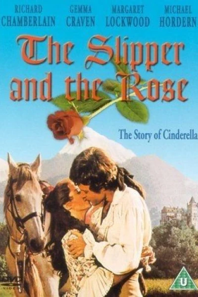 The Slipper and the Rose: The Story of Cinderella