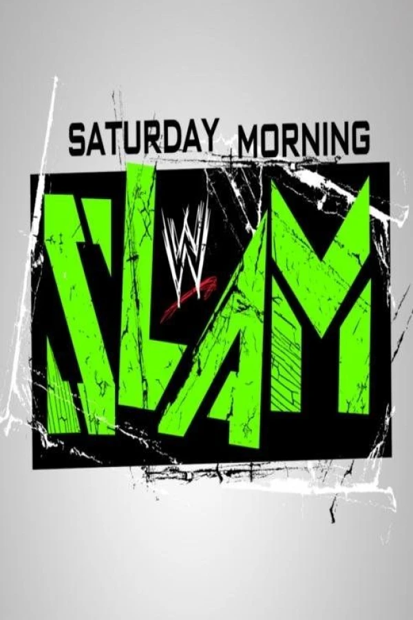 WWE Saturday Morning Slam Juliste