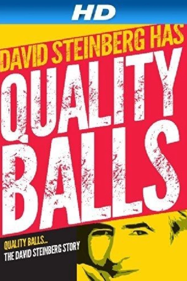 Quality Balls: The David Steinberg Story Juliste