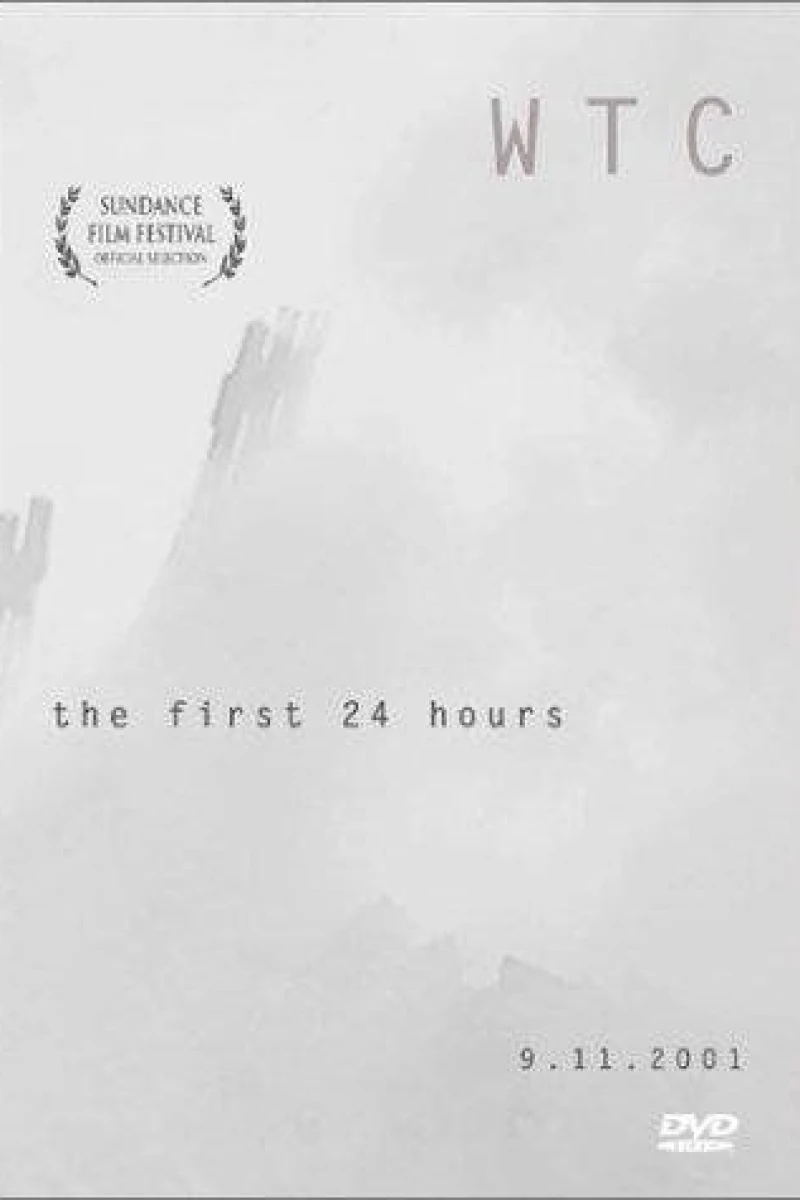 WTC the First 24 Hours Juliste
