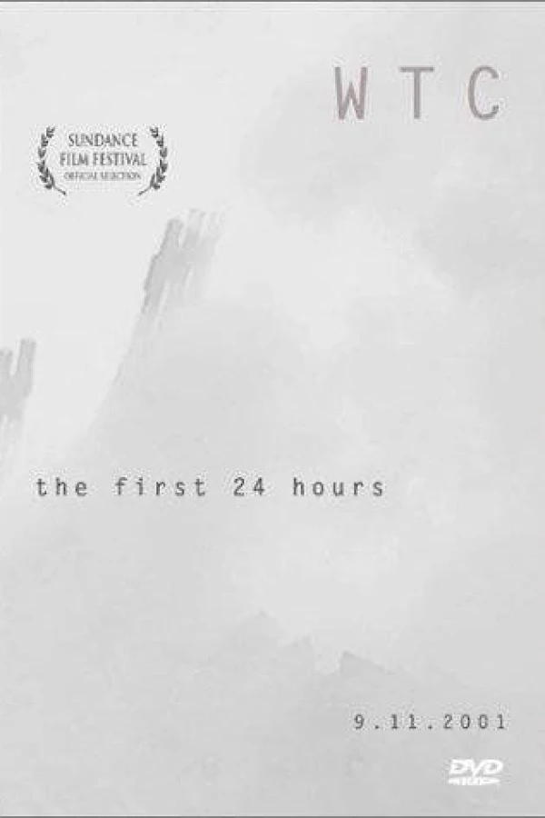 WTC the First 24 Hours Juliste