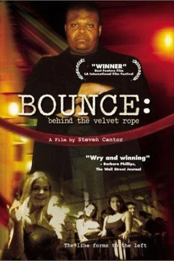 Bounce: Behind the Velvet Rope Juliste