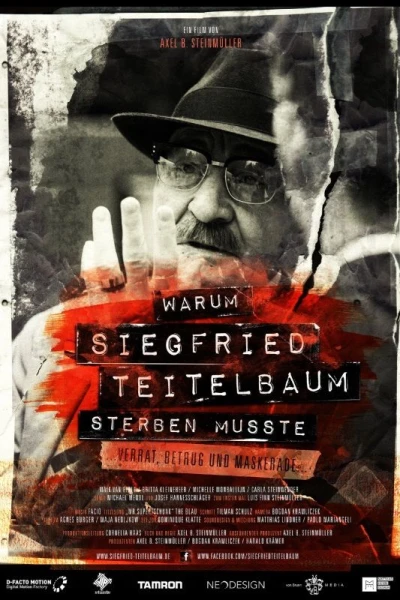 Warum Siegfried Teitelbaum sterben musste