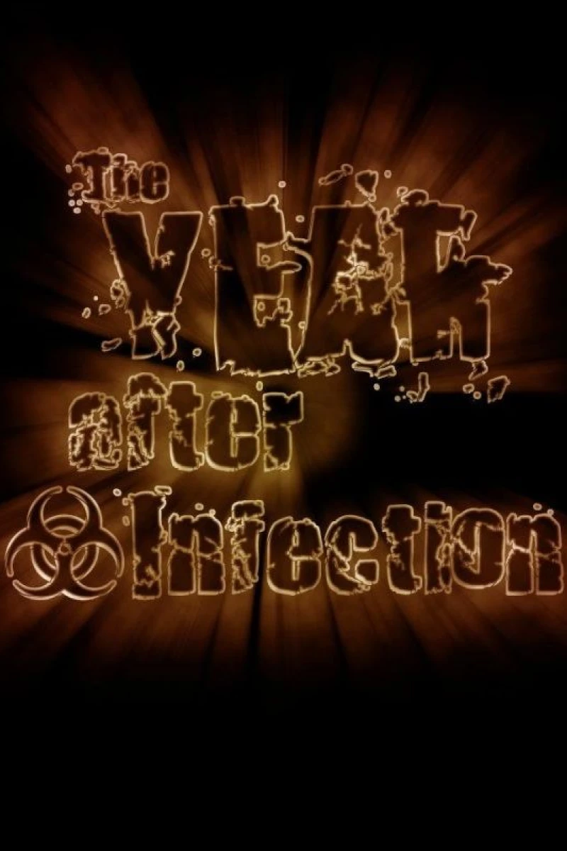 The Year After Infection Juliste
